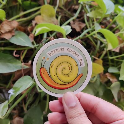 Working through shit sticker